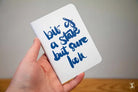 Bit of a State But Sure Look Pocket Notebook Notebook