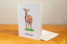 Deer - Greeting Card - A5 - Deerie Me - SQUUSHED