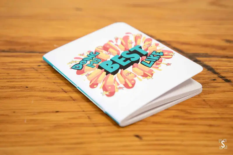 Doing My Best Like Pocket Notebook Notebook
