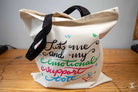 Just Me and My Emotional Support Tote - Tote Bag - Organic Cotton - Black Handles - 38cm x 42cm - Bag